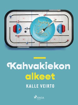 cover image of Kahvakiekon alkeet
